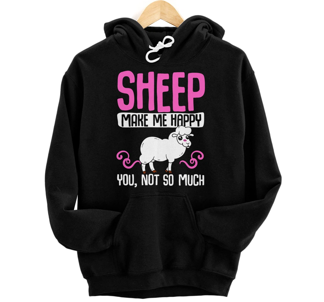 Farming Animal Lover Sheep Make Me Happy Pullover Hoodie