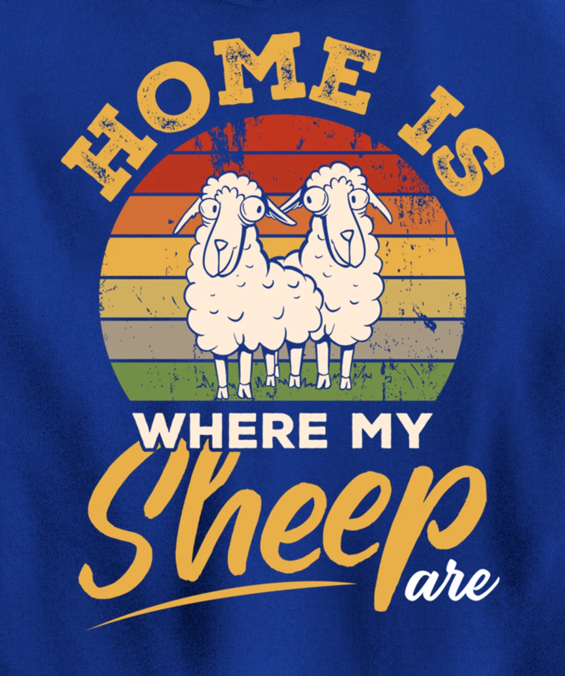 Farming Home Is Where My Sheep Are Pullover Hoodie