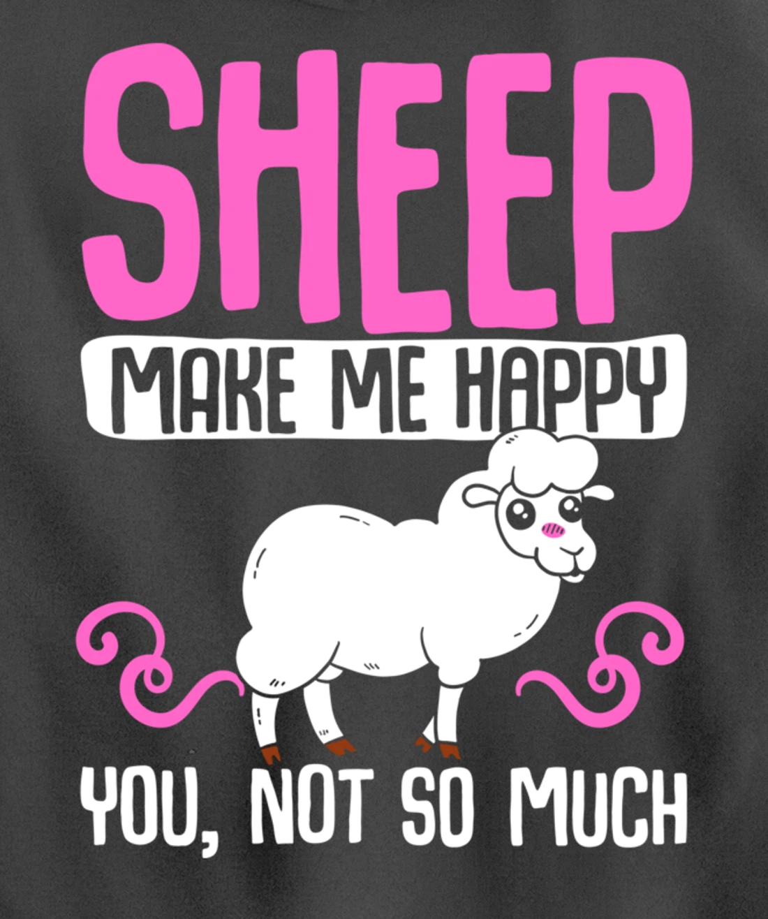 Farming Animal Lover Sheep Make Me Happy Pullover Hoodie
