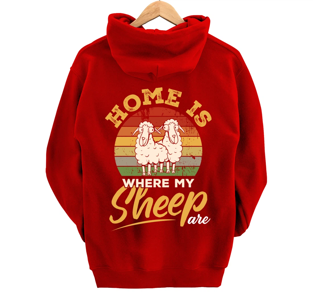 Farming Home Is Where My Sheep Are Pullover Hoodie