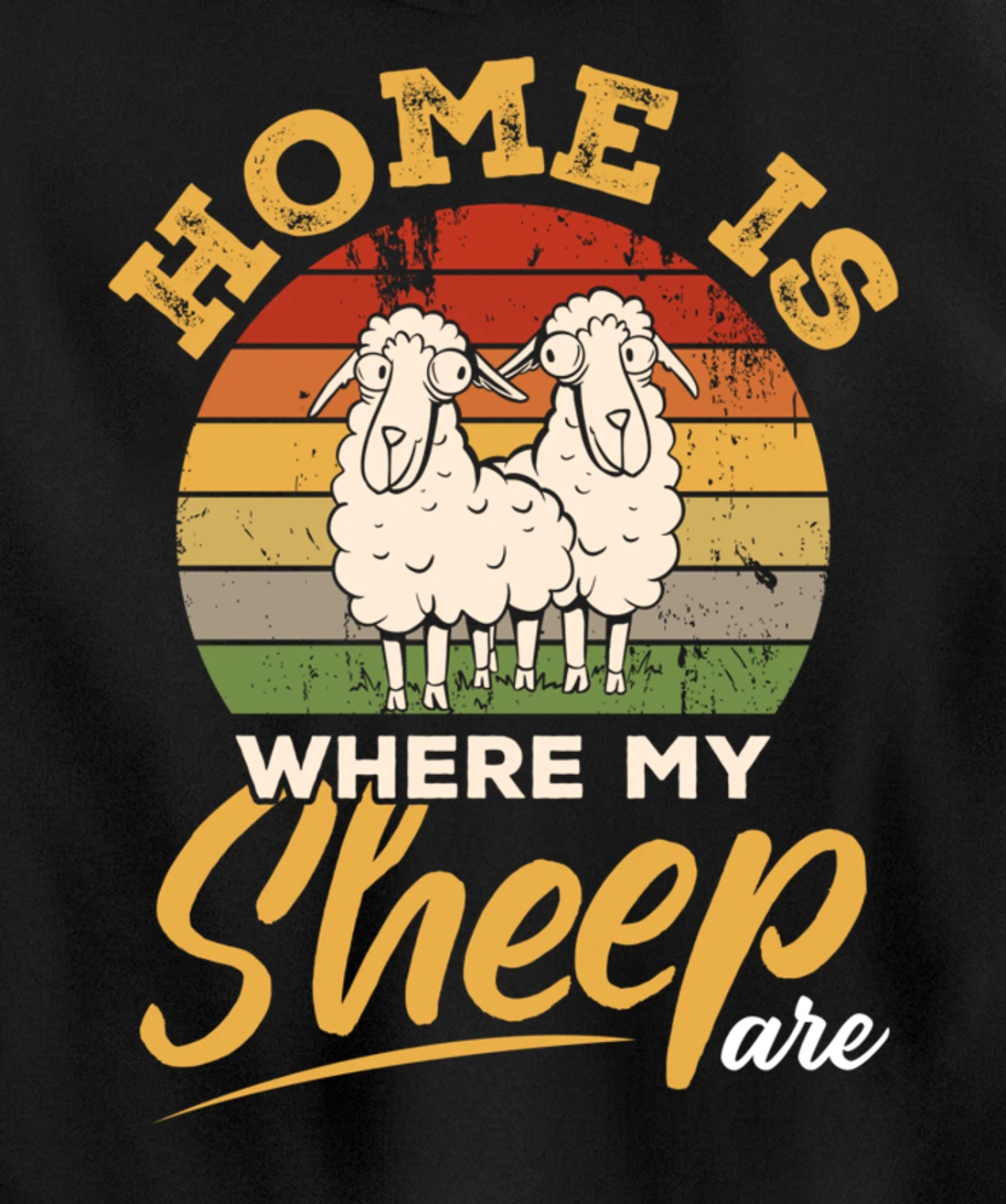Farming Home Is Where My Sheep Are Pullover Hoodie