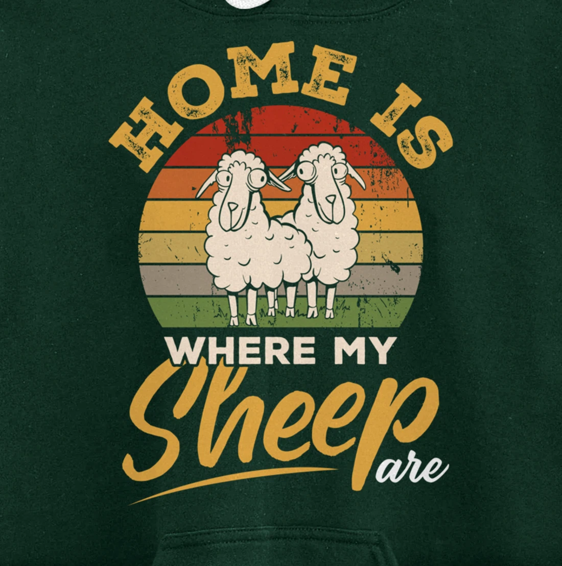 Farming Home Is Where My Sheep Are Pullover Hoodie