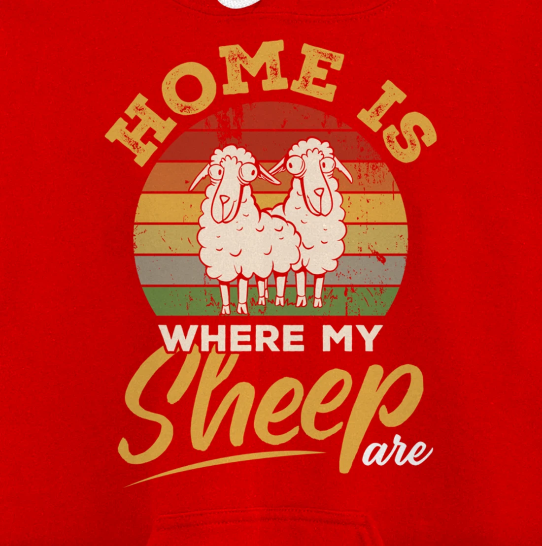 Farming Home Is Where My Sheep Are Pullover Hoodie