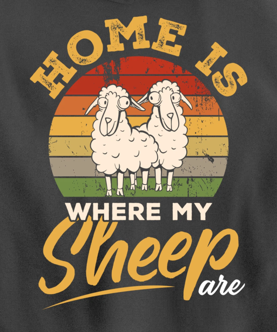 Farming Home Is Where My Sheep Are Pullover Hoodie