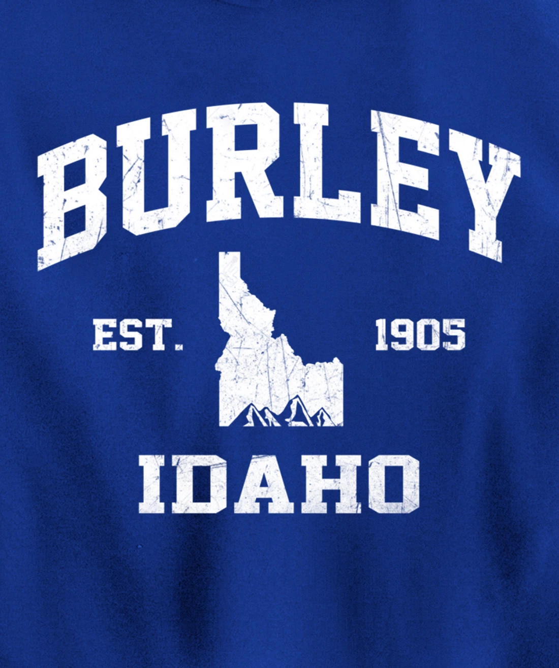 Burley Idaho ID vintage State Athletic style Pullover Hoodie