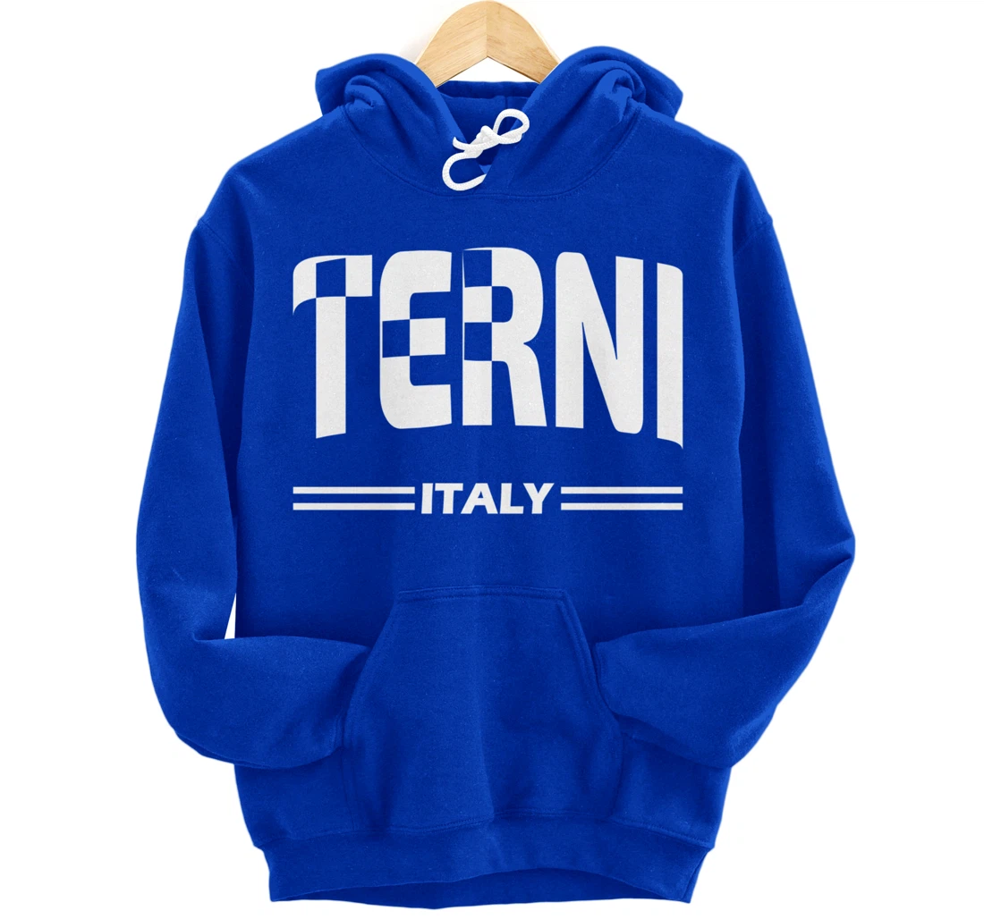 Terni Italy - Italian city in white Pullover Hoodie