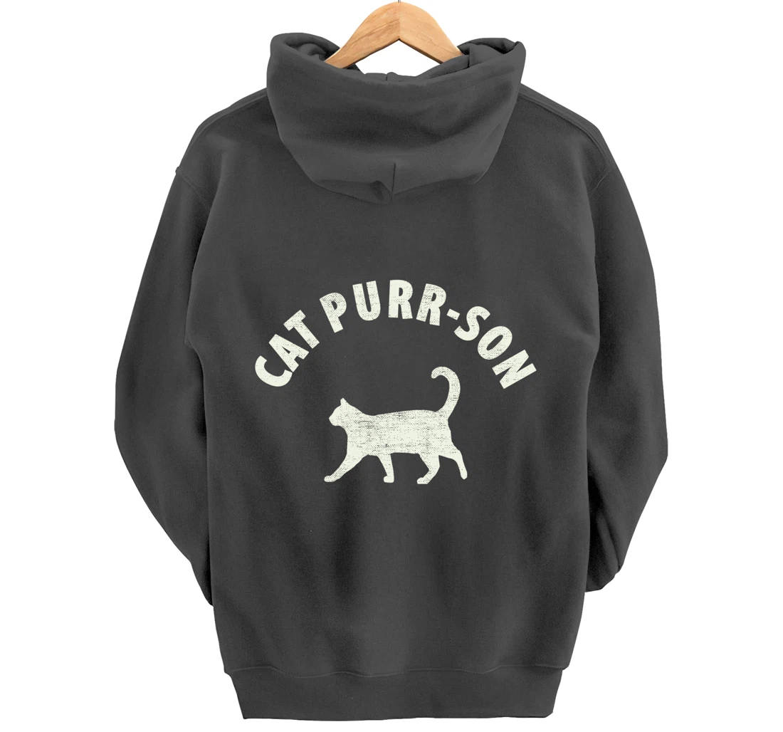 Funny Cat Purr-son For The Cat Lover Pullover Hoodie