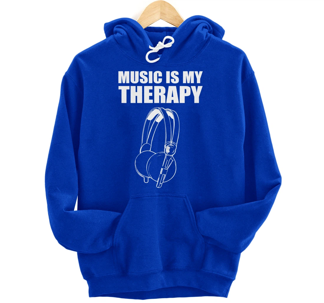 Music My Therapy Musician Pullover Hoodie