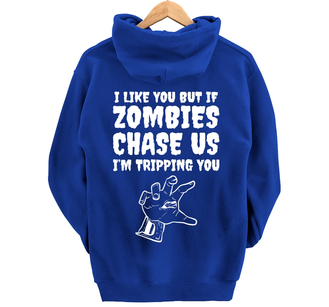 Zombies chase us Friend or Buddy Pullover Hoodie