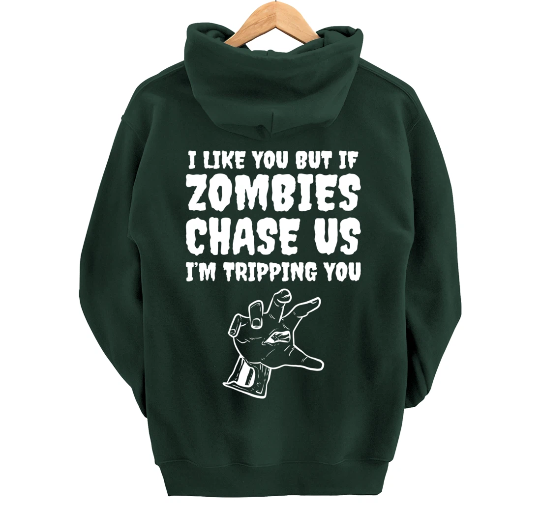 Zombies chase us Friend or Buddy Pullover Hoodie