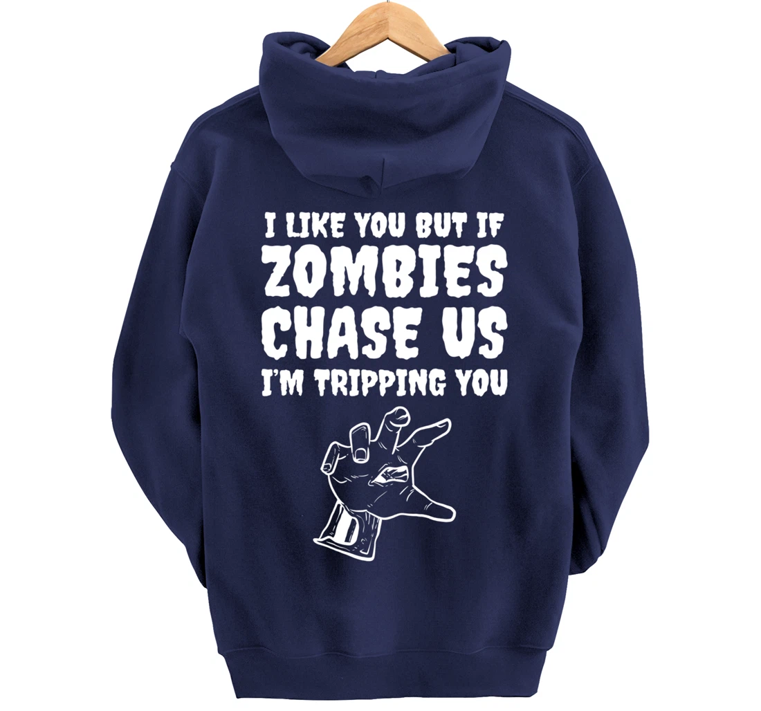 Zombies chase us Friend or Buddy Pullover Hoodie