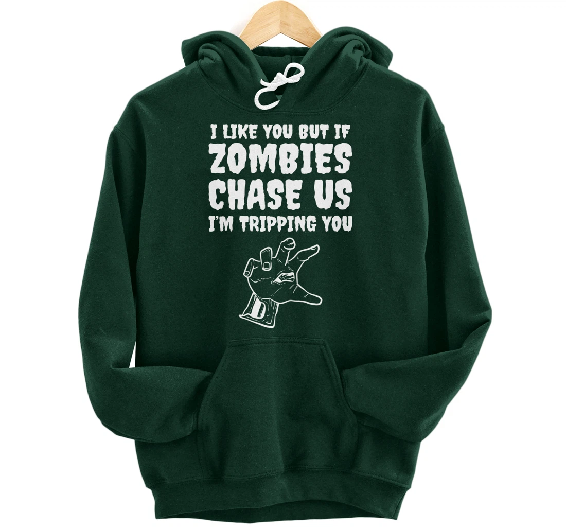 Zombies chase us Friend or Buddy Pullover Hoodie