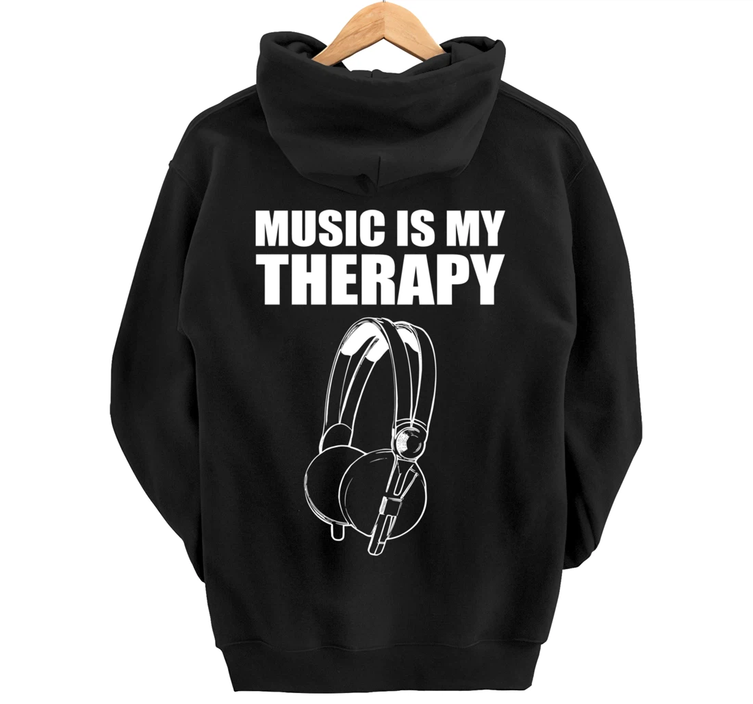 Music My Therapy Musician Pullover Hoodie