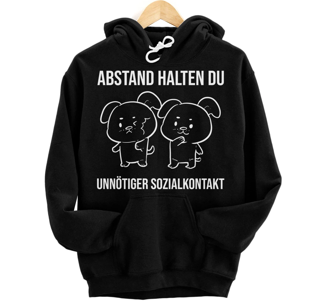 Du unnötiger Sozialkontakt Health Conscious Pullover Hoodie