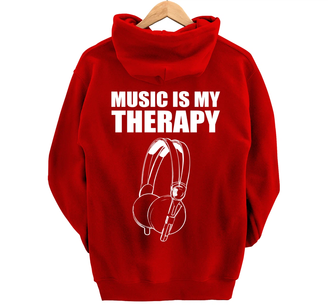 Music My Therapy Musician Pullover Hoodie