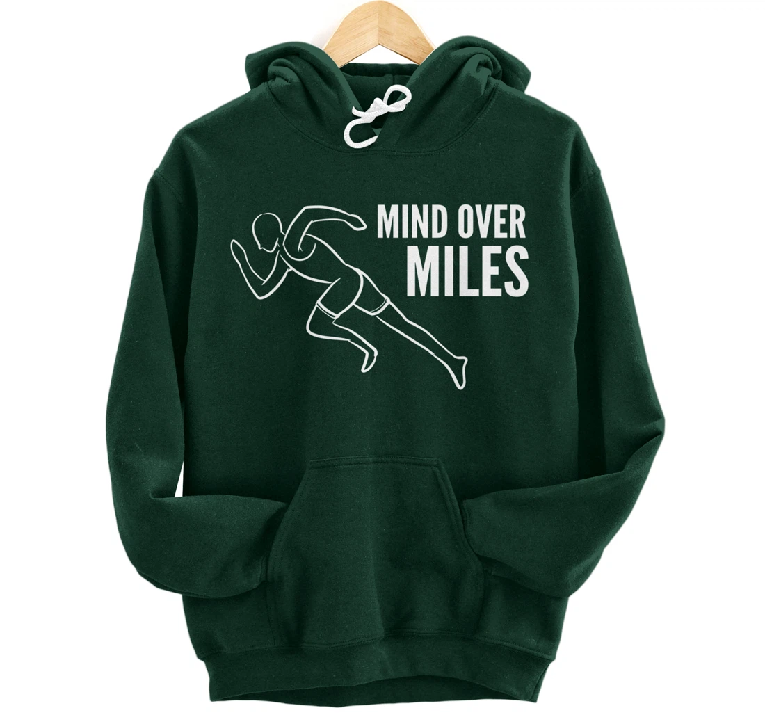 Mind over Miles Sportsman Pullover Hoodie