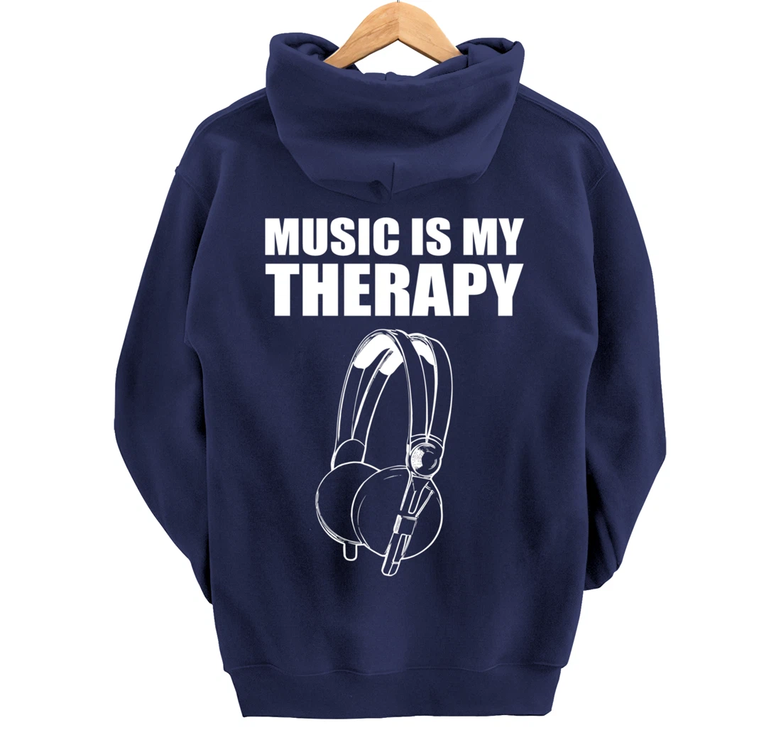 Music My Therapy Musician Pullover Hoodie