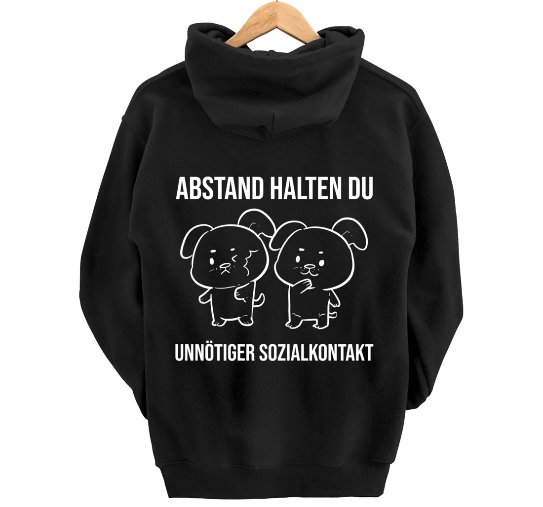 Du unnötiger Sozialkontakt Health Conscious Pullover Hoodie