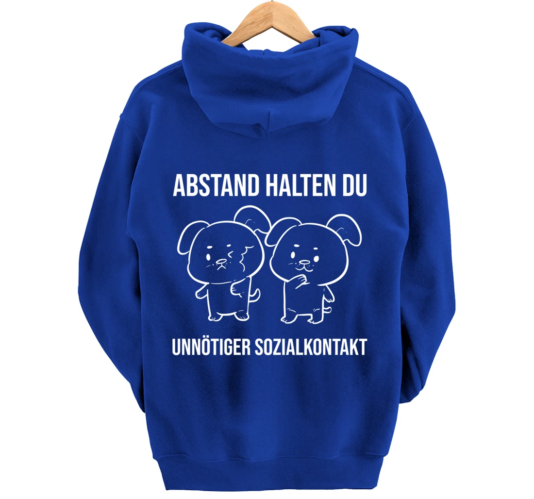 Du unnötiger Sozialkontakt Health Conscious Pullover Hoodie