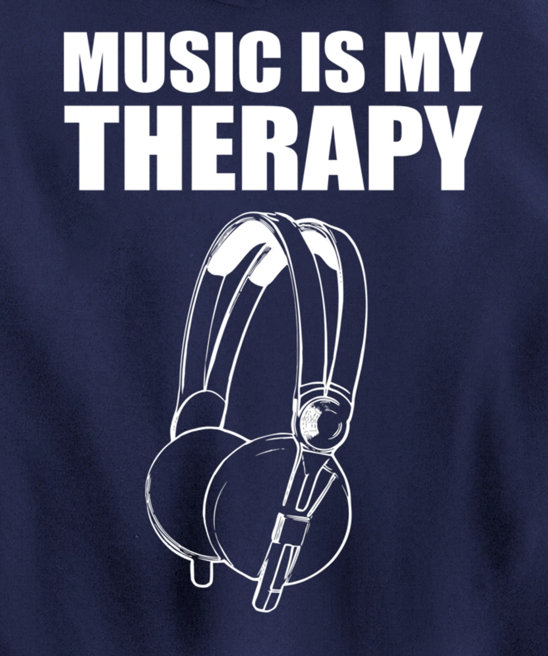 Music My Therapy Musician Pullover Hoodie