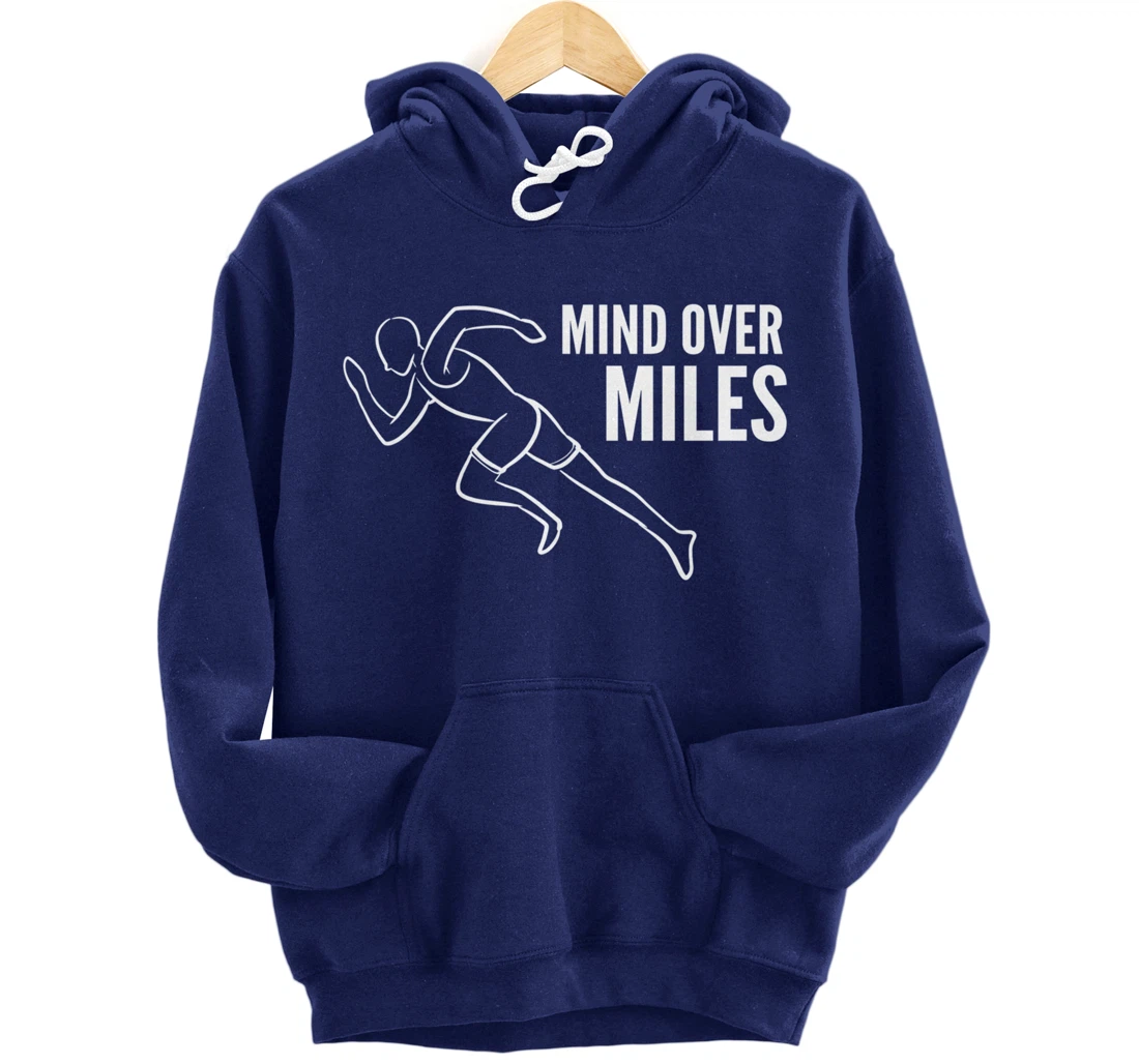 Mind over Miles Sportsman Pullover Hoodie