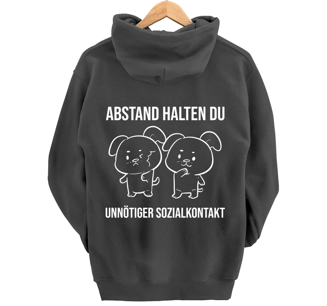 Du unnötiger Sozialkontakt Health Conscious Pullover Hoodie