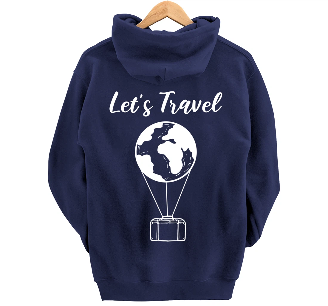 Let's Travel Backpacker Pullover Hoodie