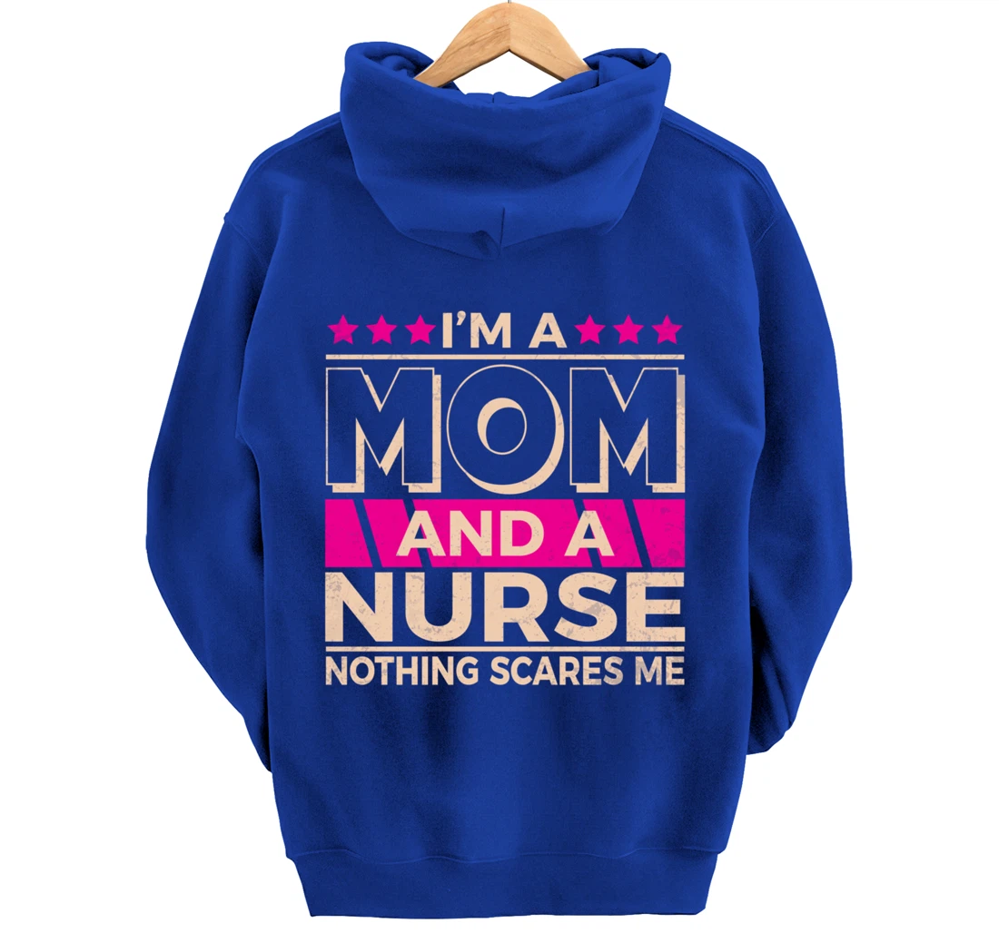 Funny Nursing Lover Mom Graphic for Women and Moms Nurse Pullover Hoodie