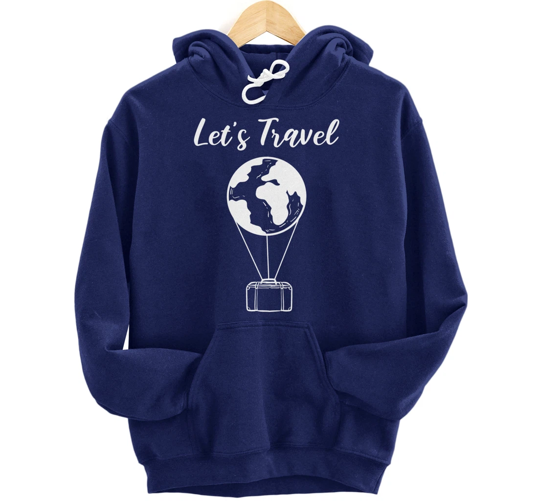 Let's Travel Backpacker Pullover Hoodie