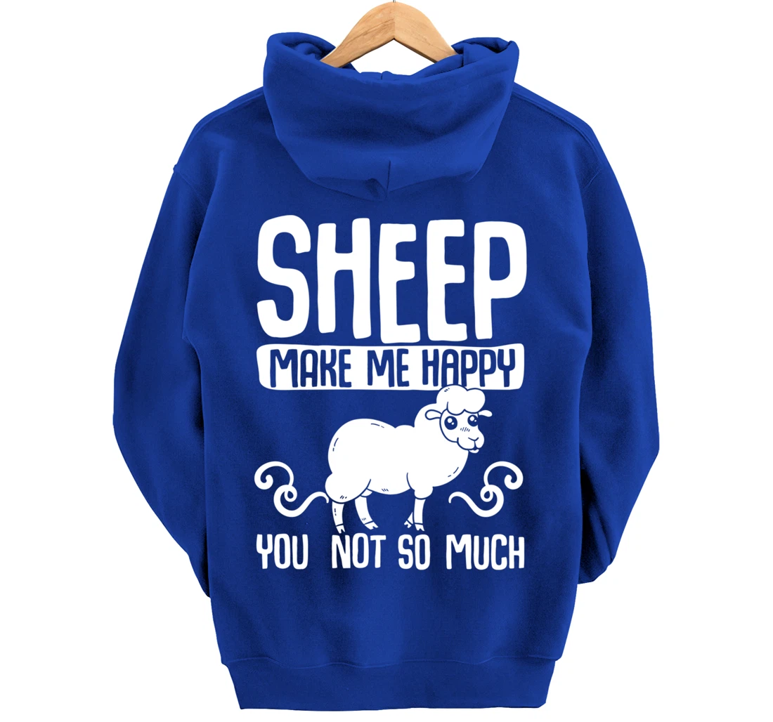 Farm Animals Funny Sheep Make Me Happy Pullover Hoodie