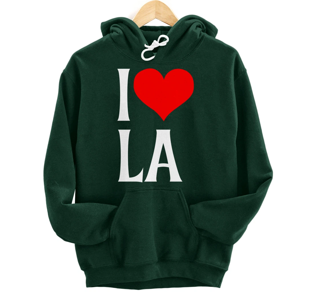 I Love LA I Heart Los Angeles LA Family Travel Souvenir Pullover Hoodie
