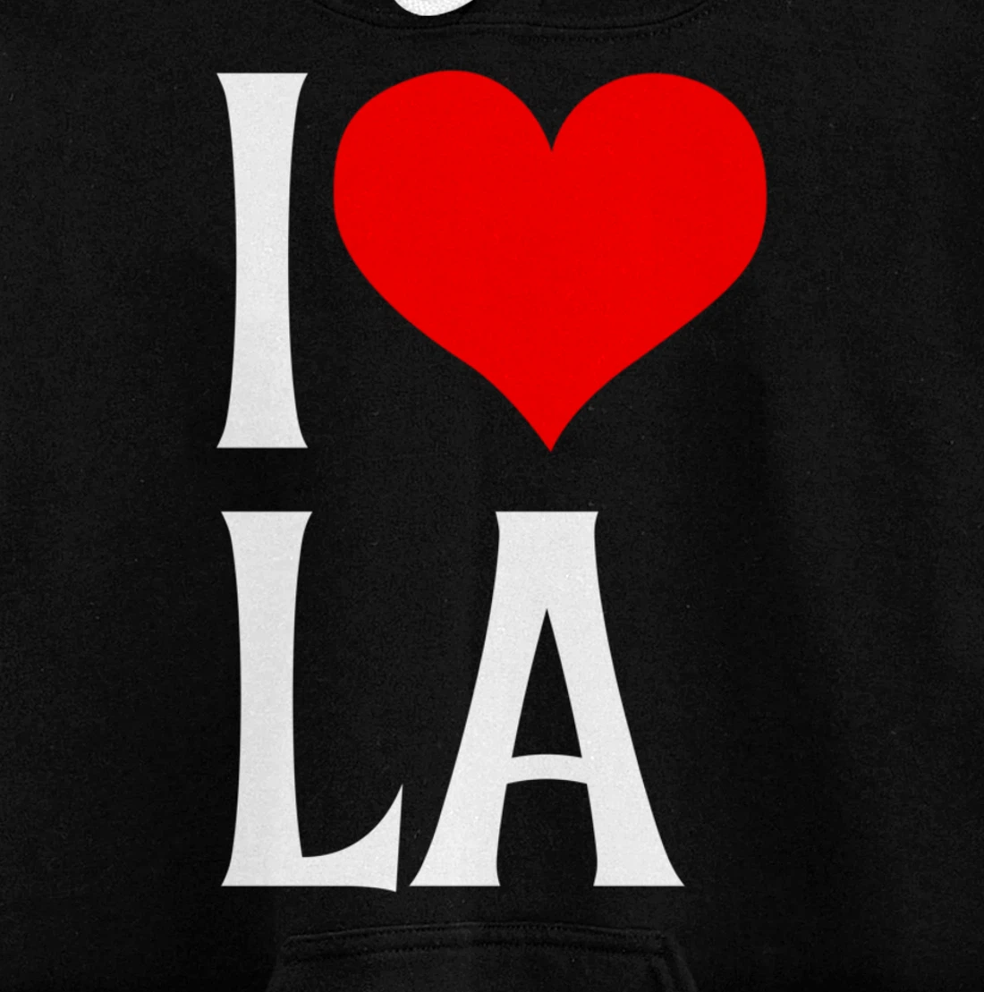 I Love LA I Heart Los Angeles LA Family Travel Souvenir Pullover Hoodie