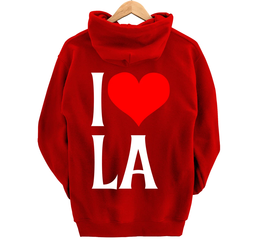 I Love LA I Heart Los Angeles LA Family Travel Souvenir Pullover Hoodie