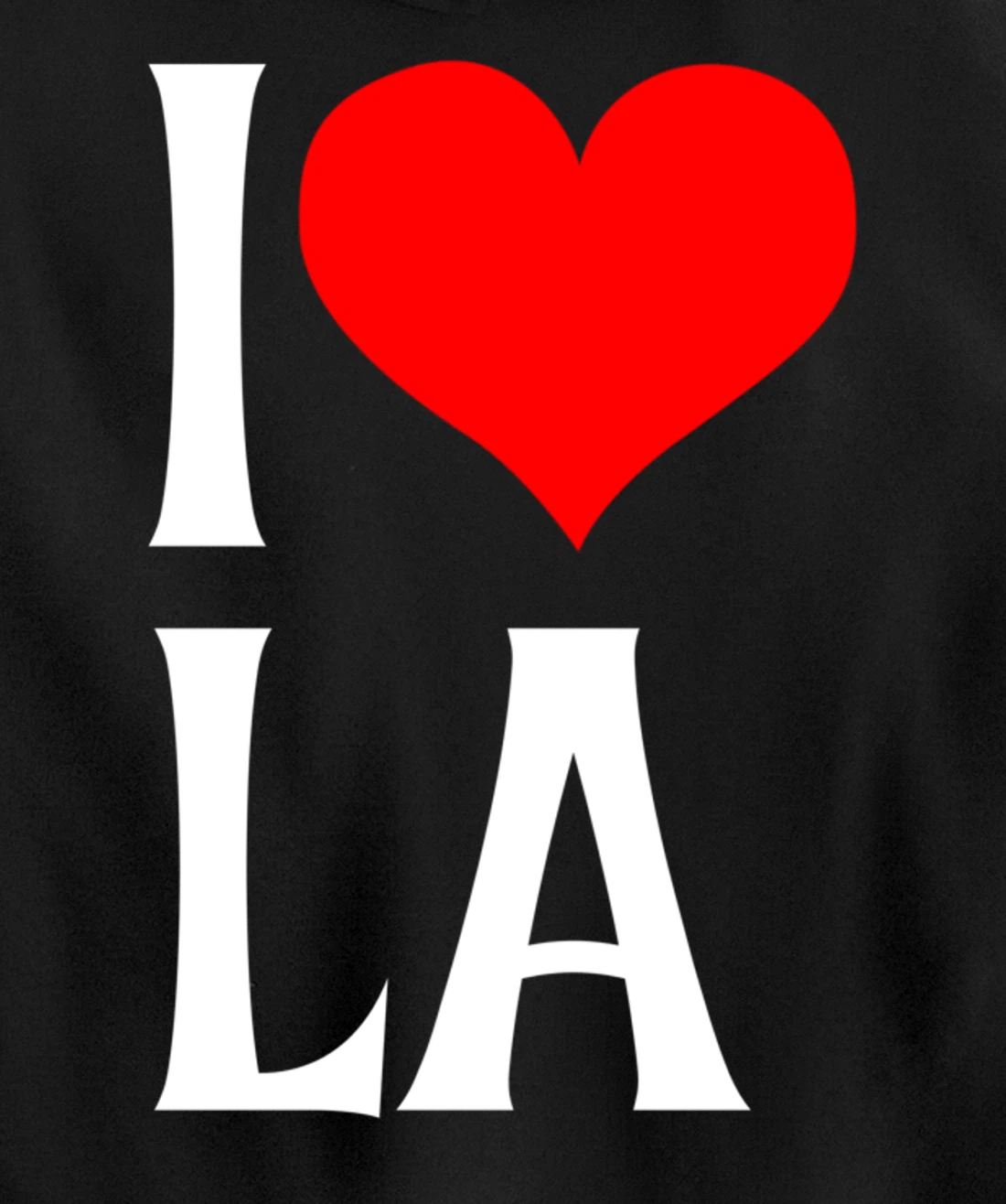 I Love LA I Heart Los Angeles LA Family Travel Souvenir Pullover Hoodie