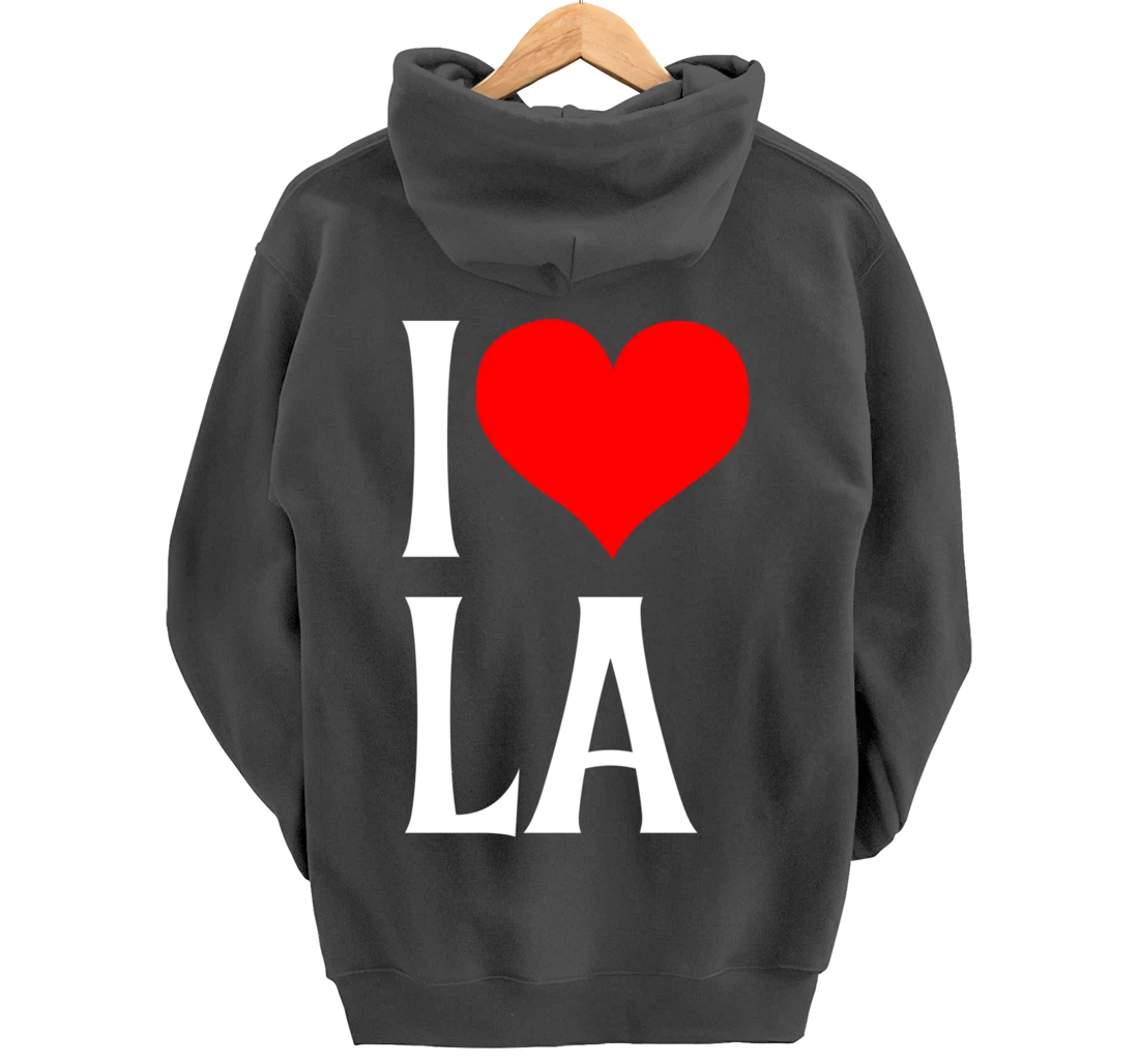 I Love LA I Heart Los Angeles LA Family Travel Souvenir Pullover Hoodie