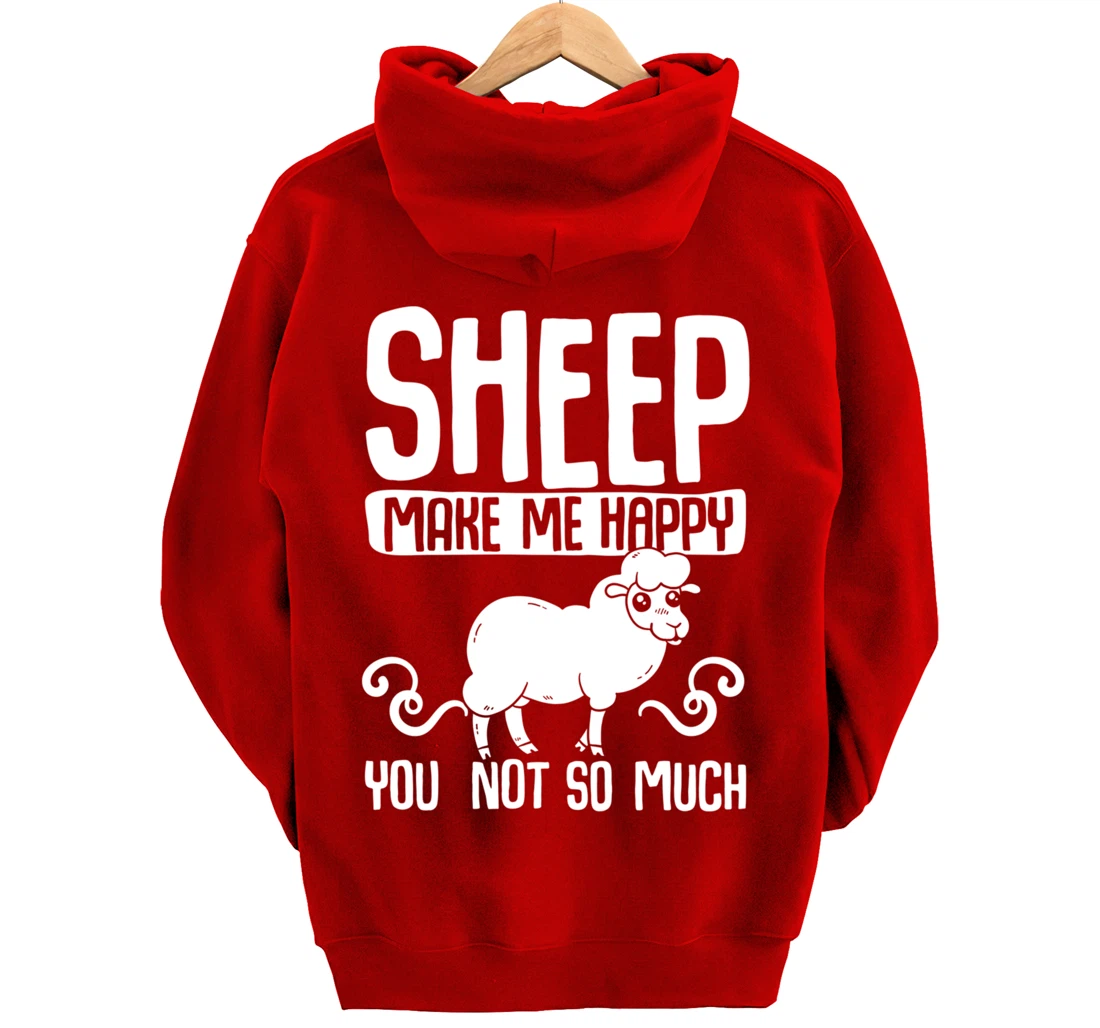 Farm Animals Funny Sheep Make Me Happy Pullover Hoodie