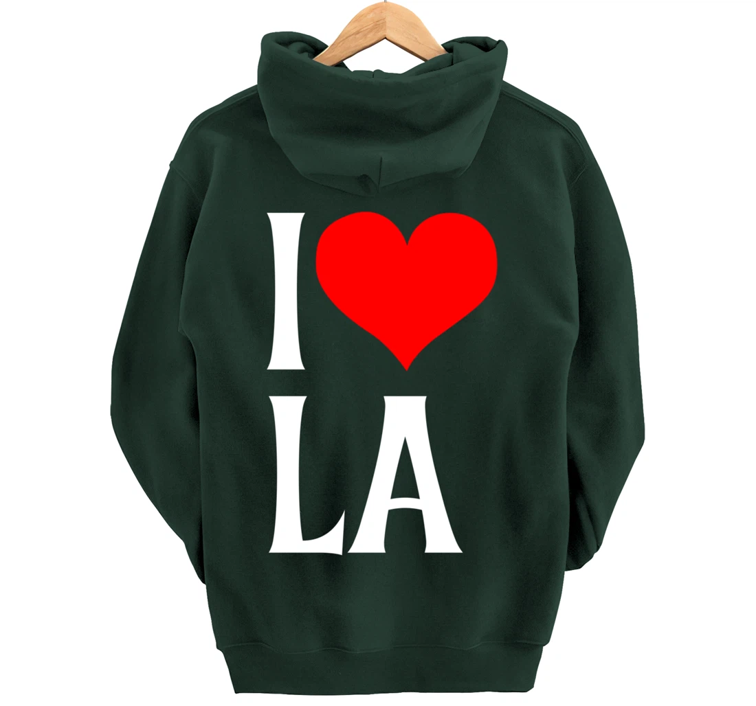 I Love LA I Heart Los Angeles LA Family Travel Souvenir Pullover Hoodie