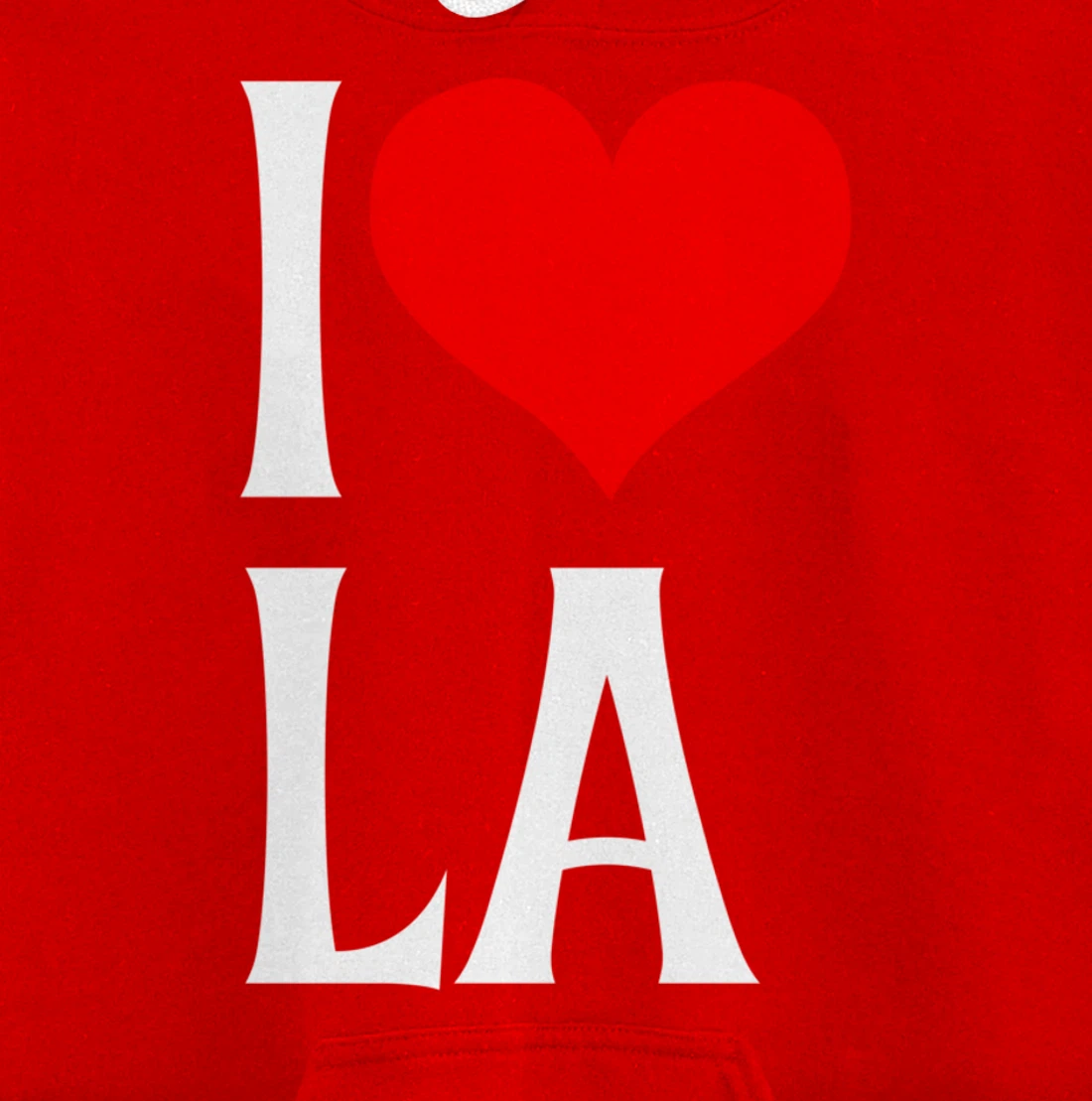 I Love LA I Heart Los Angeles LA Family Travel Souvenir Pullover Hoodie