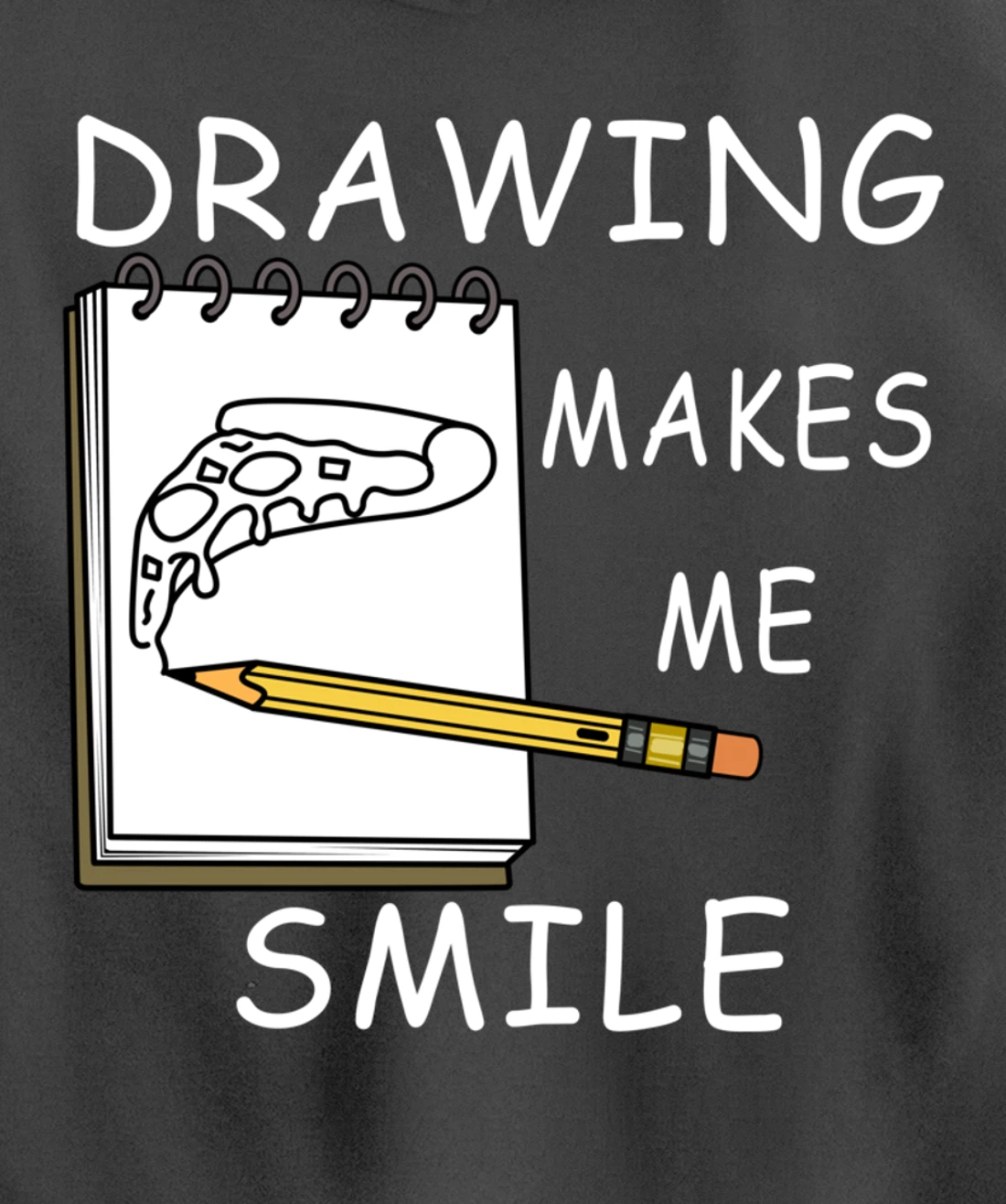 Drawing Makes Me Smile Illustrator Hobby Pullover Hoodie