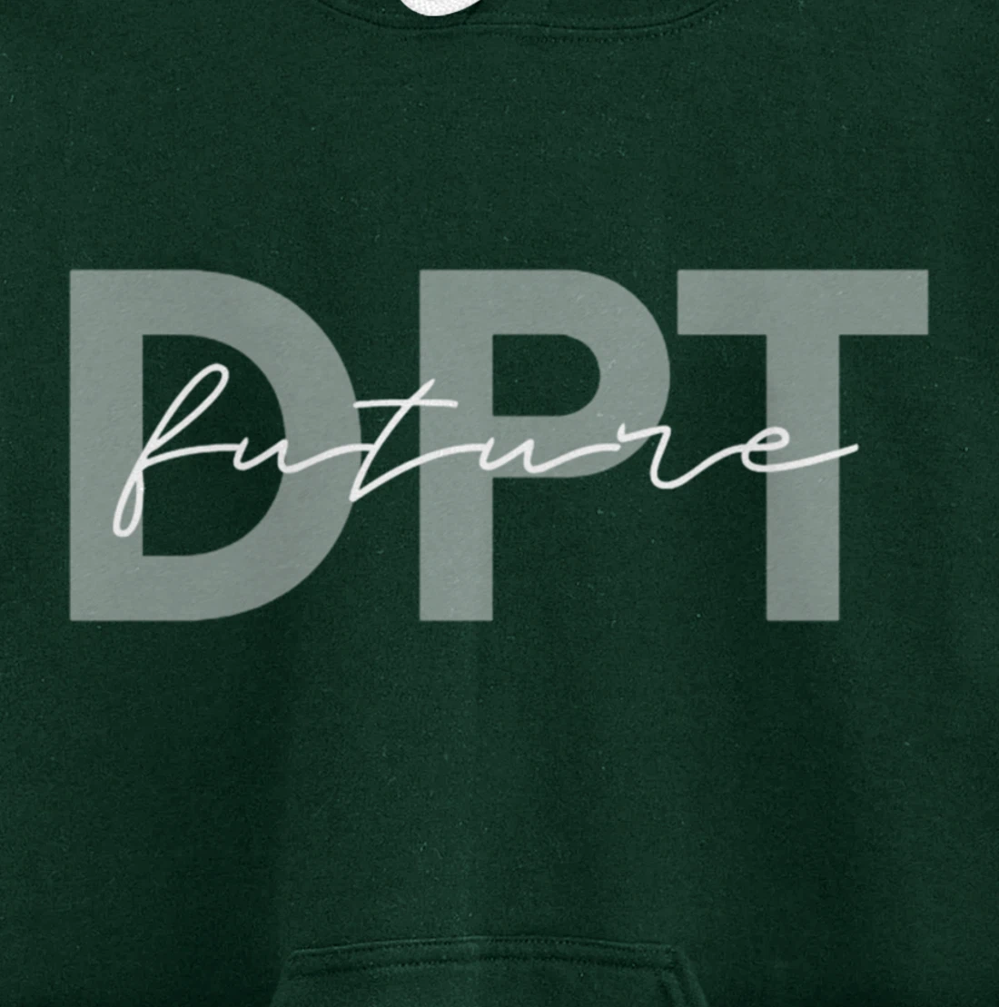 Doctor of Physical Therapy Physical Therapist Assistant PTA Pullover Hoodie