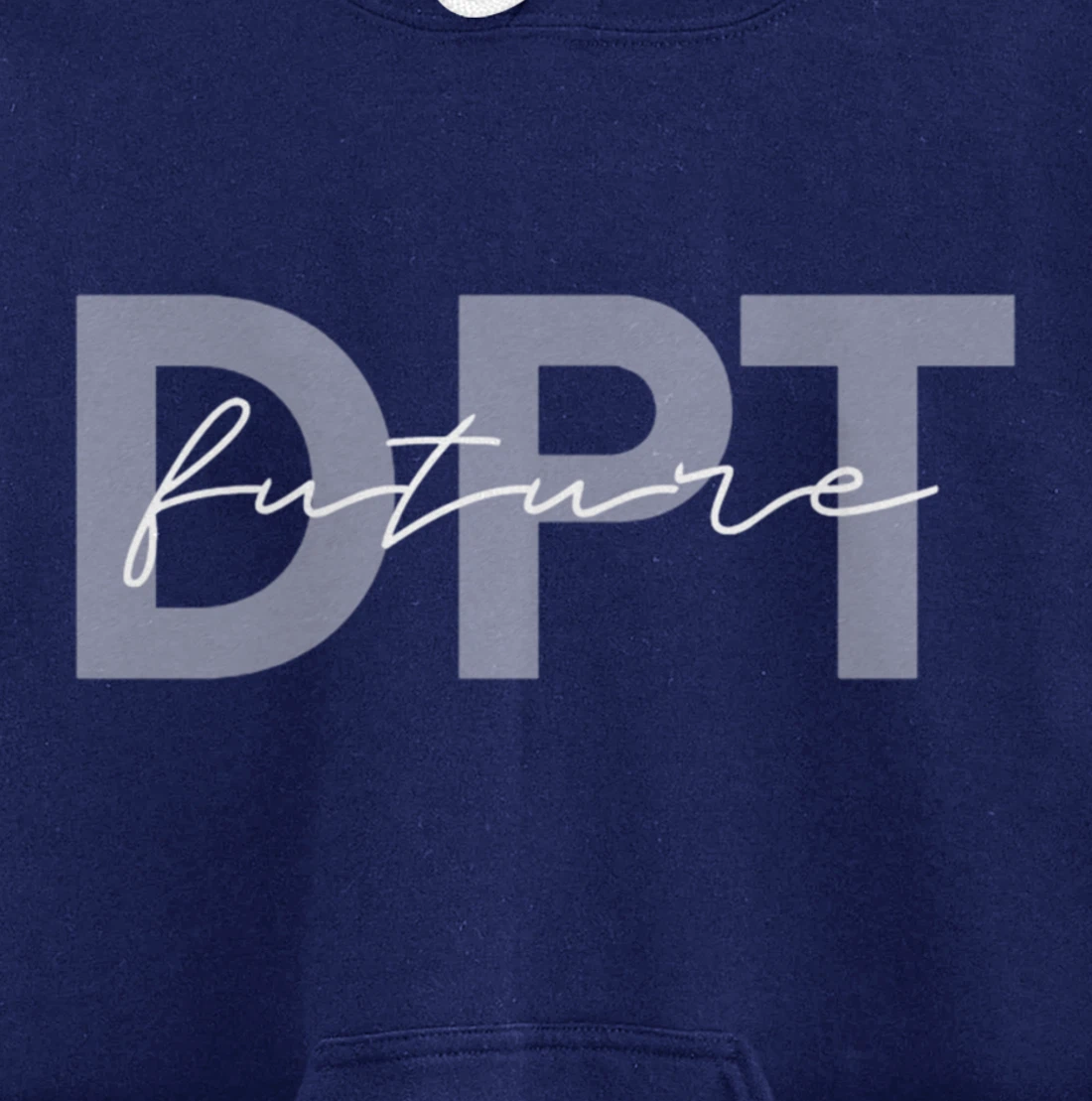 Doctor of Physical Therapy Physical Therapist Assistant PTA Pullover Hoodie