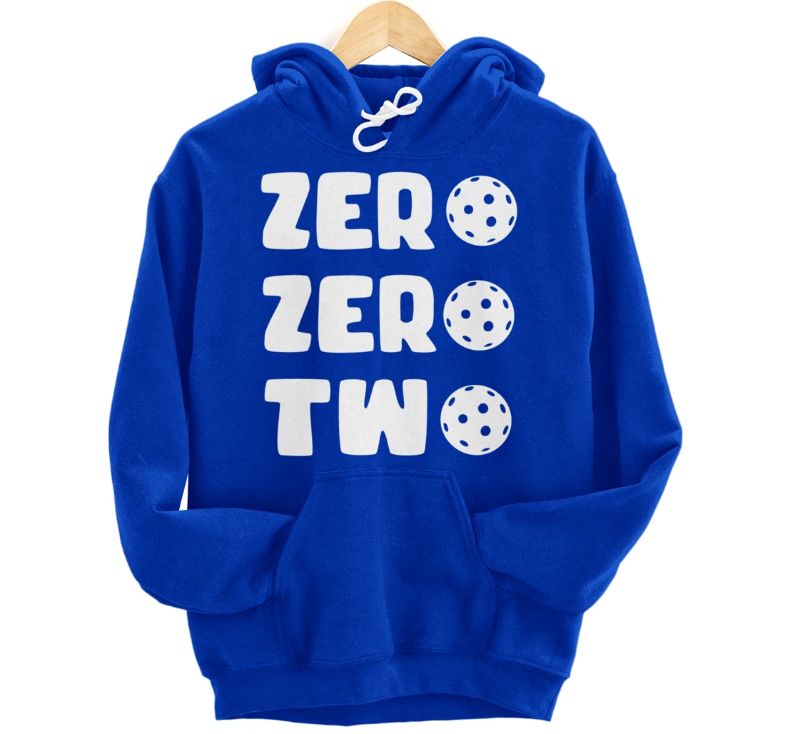 Zero Zero Two 002 Pickleball Dinking Paddleball Sport Lover Pullover Hoodie