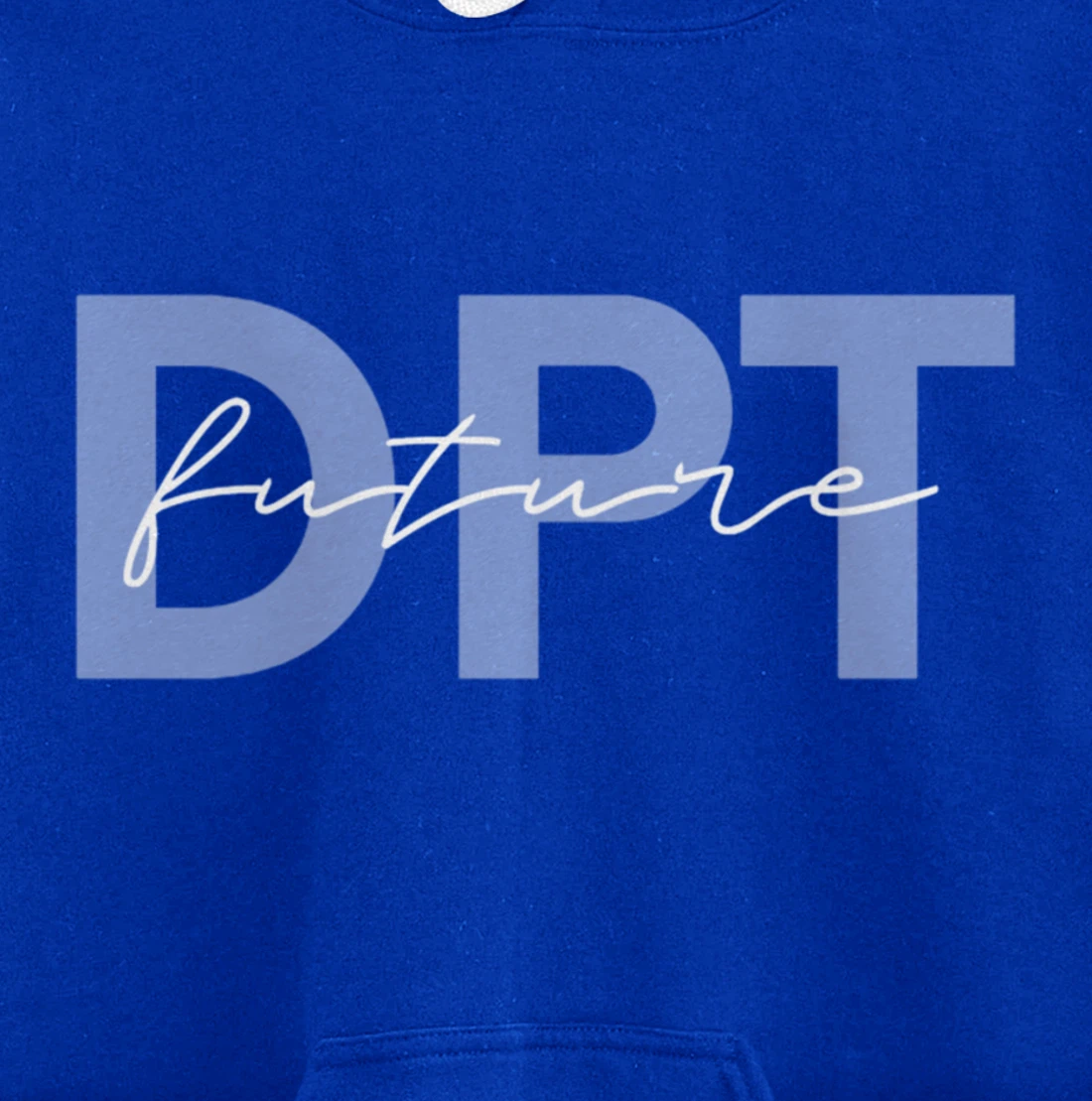 Doctor of Physical Therapy Physical Therapist Assistant PTA Pullover Hoodie