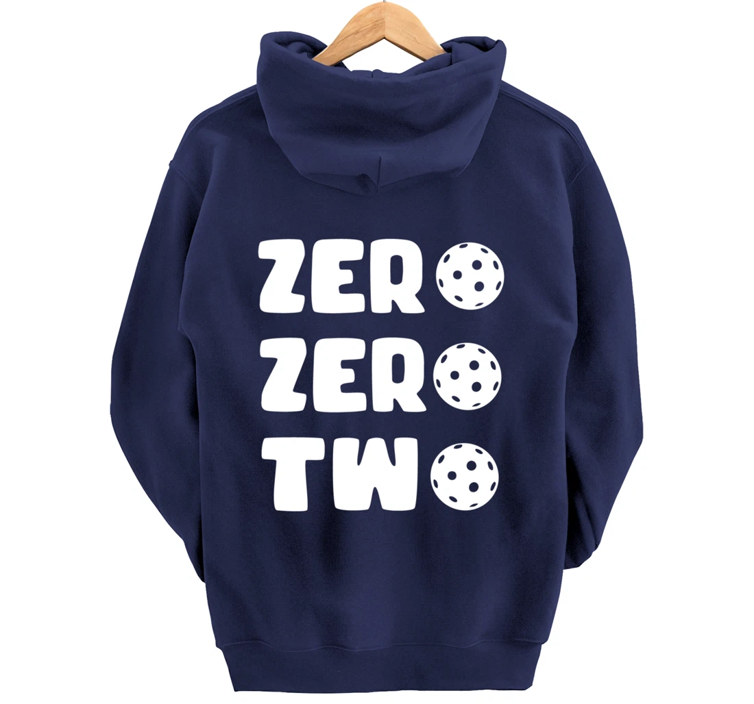Zero Zero Two 002 Pickleball Dinking Paddleball Sport Lover Pullover Hoodie