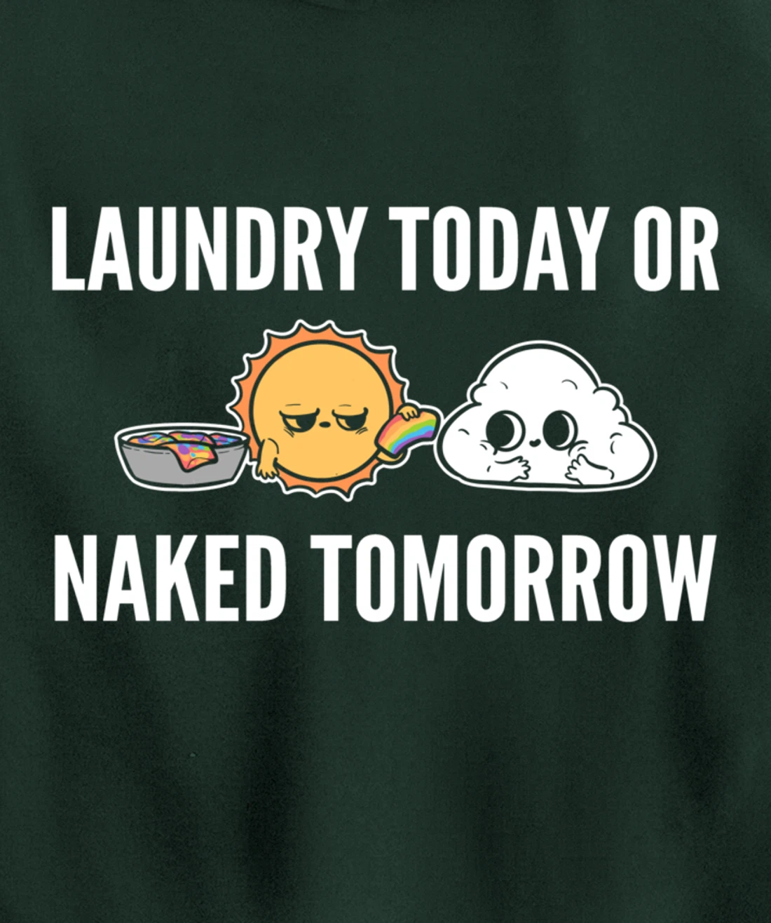 Naked tomorrow Funny Person Pullover Hoodie