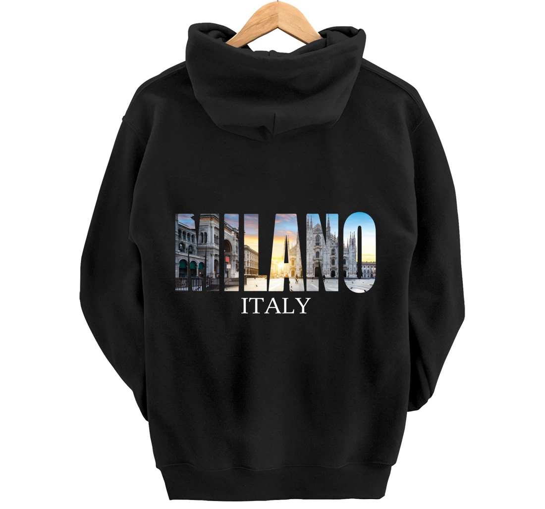 Milano Italy - Milan Italy Fashion Italian Graphic Pullover Hoodie