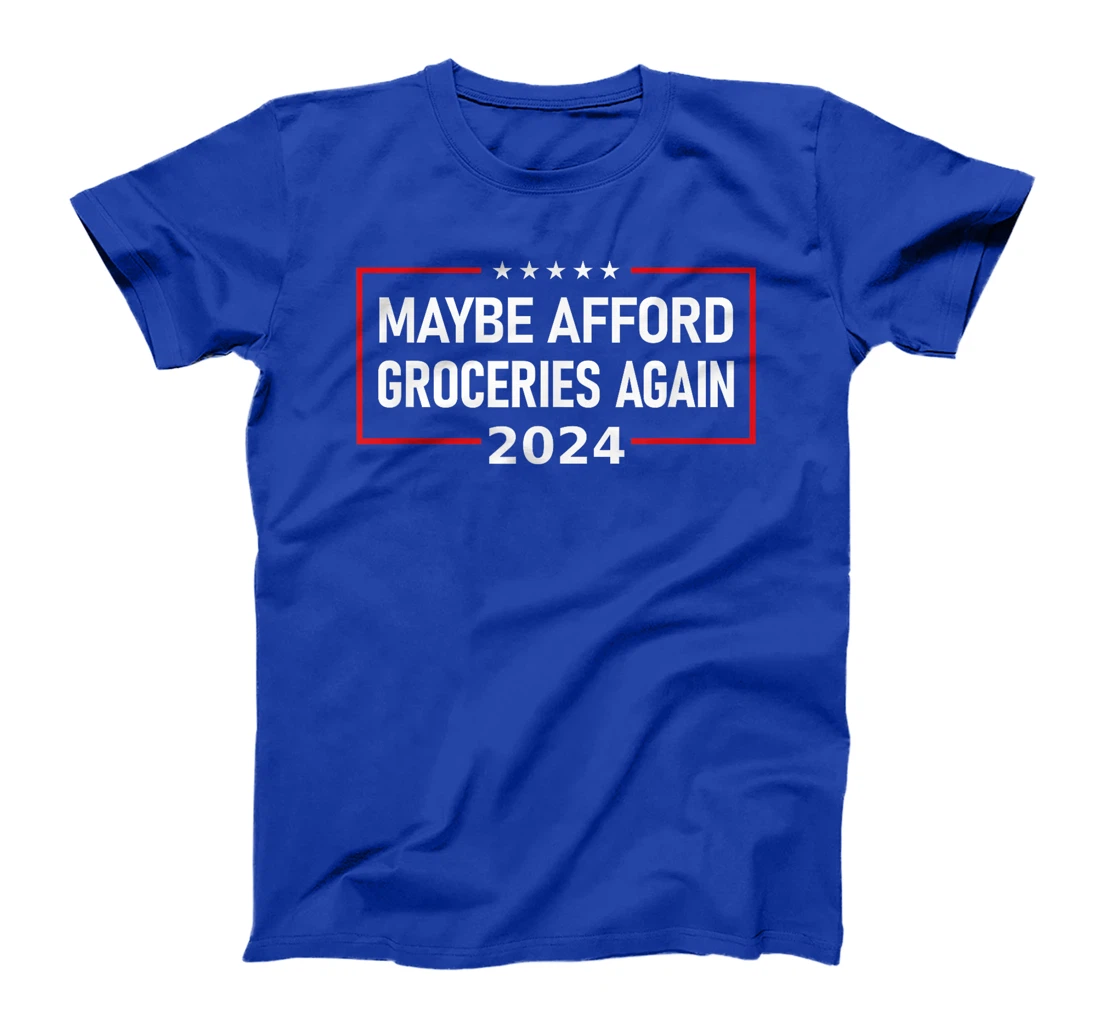 MAGA "Maybe Afford Groceries Again" Donald Trump 2024 Funny T-Shirt