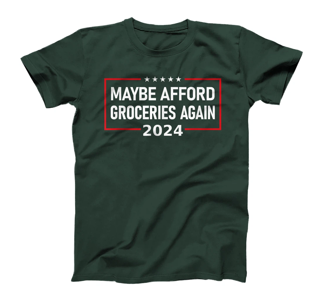 MAGA "Maybe Afford Groceries Again" Donald Trump 2024 Funny T-Shirt