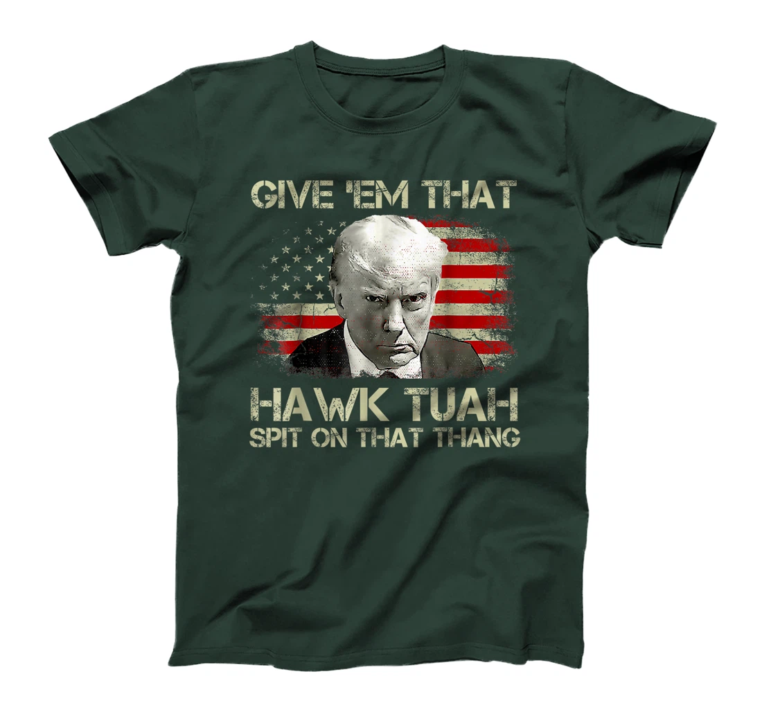 American Flag Trump Hawk Tuah 24 Spit On That Thang T-Shirt