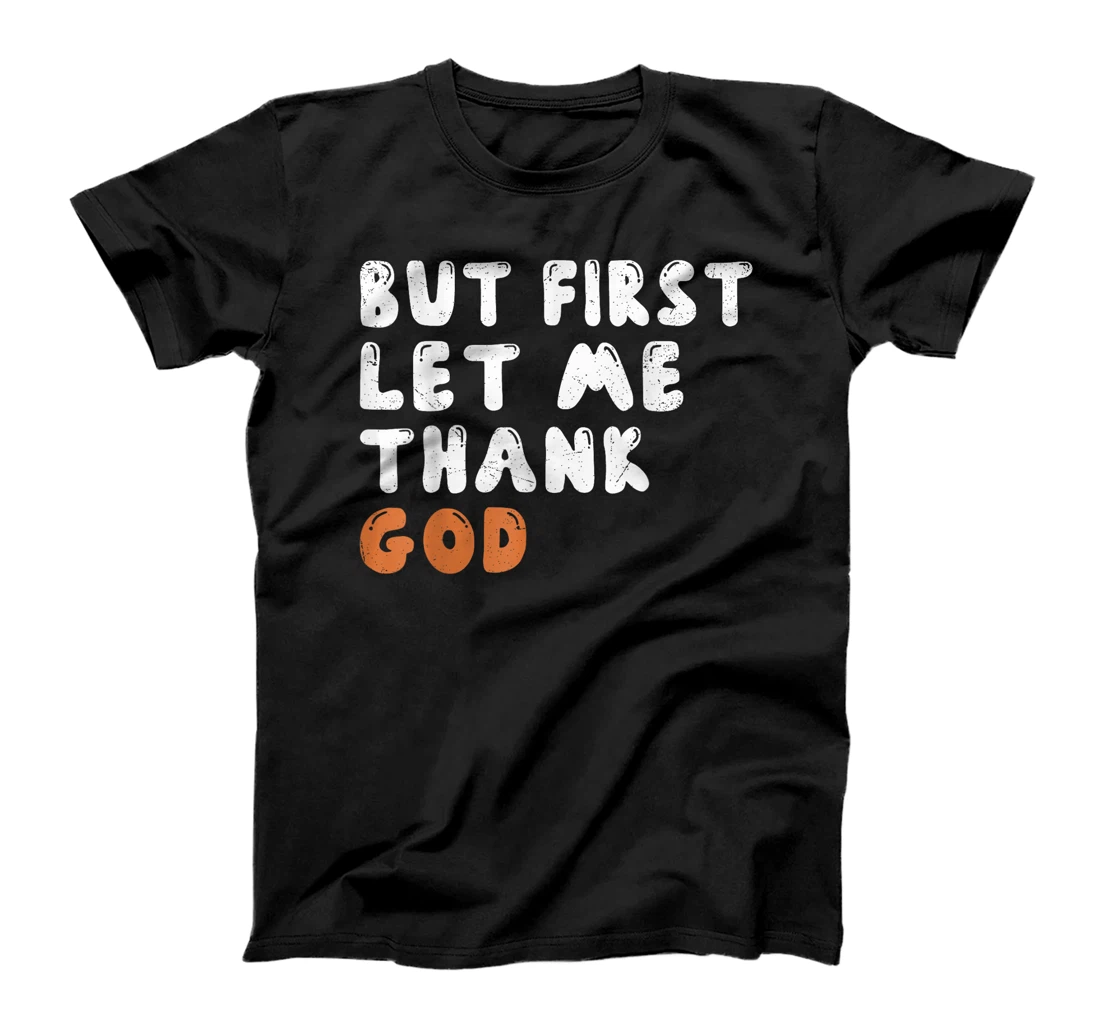 God Quotes T-Shirt